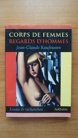 Corps de femmes, regards d'hommes: Sociologie des seins nus (Collection Essais & recherches) (French Edition)