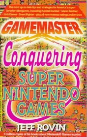 Gamemaster: Conquering Super Nintendo Games (Gamemaster)