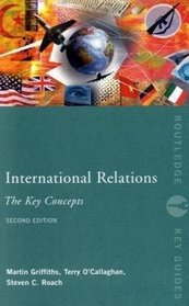 International Relations: The Key Concepts (Routledge Key Guides)