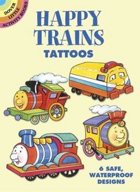 Happy Trains Tattoos (Dover Little Activity Books)