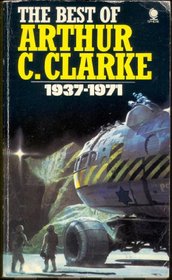 The Best of Arthur C. Clarke:  1937-1971