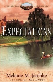 Expectations (Oxford Chronicles, Bk 2)