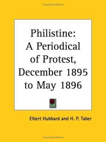 Philistine - A Periodical of Protest, December 1895 to May 1896