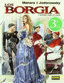 Los Borgia 1 Sangre para el papa / Blood for the Pope (Spanish Edition)