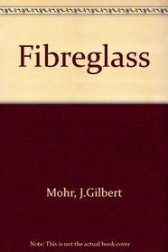 Fiber Glass