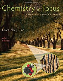 Chemistry in Focus: A Molecular View of Our World