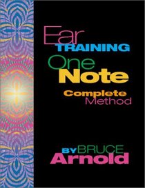 Ear Training: One Note Complete Method