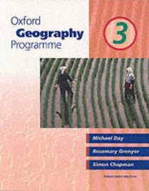 Oxford Geography Programme: Bk.3 (Oxford Geography Program)