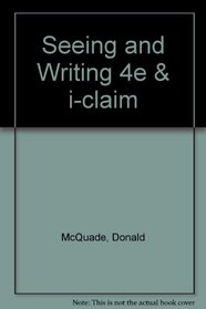 Seeing and Writing 4e & i-claim