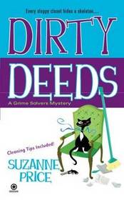 Dirty Deeds (Grime Solvers, Bk 2)
