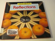 Reflections (Talkabouts)