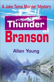 Thunder in Branson: A Jake Tama Murder Mystery