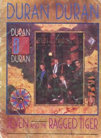 Duran, Duran: Seven And The Ragged Tiger [Songbook]