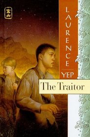 The Traitor (Golden Mountain Chronicles (Prebound))