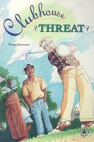 Clubhouse Threat (Cover-To-Cover Novels)