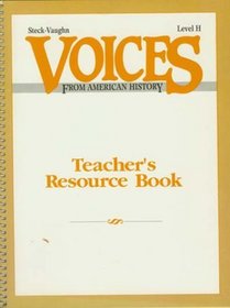 Voices From American History - Teacher's Resource Book, Level H