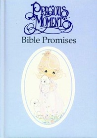 Precious Moments Bible Promises