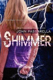 Shimmer: A Novel