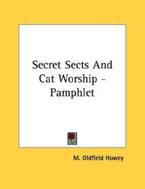 Secret Sects And Cat Worship - Pamphlet