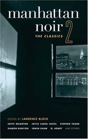 Manhattan Noir 2: The Classics