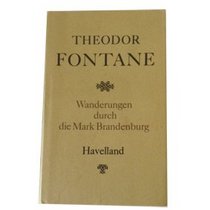 Wanderungen durch die Mark Brandenburg: Band 3, Havelland
