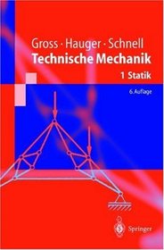 Technische Mechanik, 4 Bde. u. Aufgabenband, Bd.1, Statik