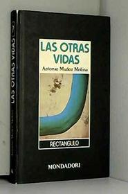 Las otras vidas (Rectangulo) (Spanish Edition)