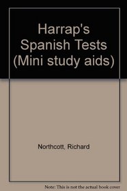 Harrap's Spanish Tests (Mini study aids)