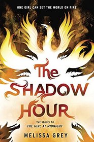 The Shadow Hour (Girl at Midnight, Bk 2)