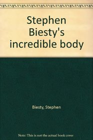 Stephen Biesty's incredible body