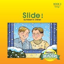 Phonics Books: Phonics Reader: Slide!