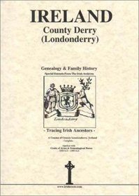County Derry (Londonderry) Ireland, Genealogy & Family History, special extracts from the IGF archives