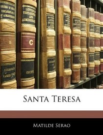 Santa Teresa (Italian Edition)