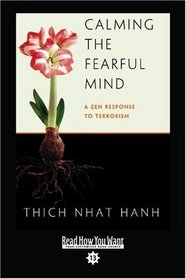 Calming The Fearful Mind (EasyRead Comfort Edition)