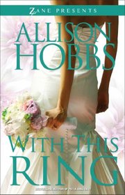 With This Ring: A Novel (Zane Presents)