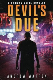 Devil's Due (Thomas Caine Thrillers)