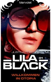 Lila Black 01. Willkommen in Otopia