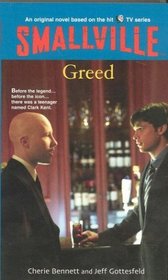 Smallville #8: Greed (Smallville)