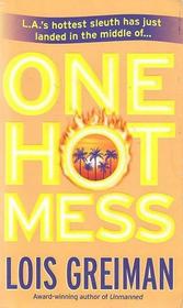 One Hot Mess (Chrissy McMullen, Bk 5)