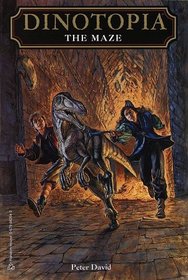The Maze (Dinotopia, Book 8)