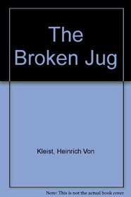 The Broken Jug
