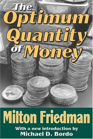 Optimum Quantity Of Money