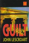 Guilt (Wheeler Large Print Book Series (Cloth))