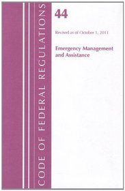 Title 44 Emergency Management (2011 Title 44: Emergency Management and Assistance)
