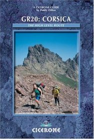 Gr20 -  Corsica: The High-level Route (A Cicerone Guide)