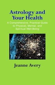 Astrology And Your Health