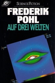 Auf drei Welten (Planets Three) (German Edition)