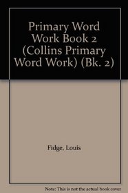 Collins Primary Word Work: Pupil Book 2 (Collins Primary Word Work)