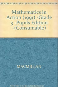 Mathematics in Action (1991) -Grade 3 -Pupils Edition -(Consumable)