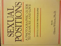 Sexual Positions: A Photographic Guide to Pleasure and Love